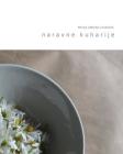 Naravne Kuharije: Recepti Za Izdelavo Naravnih Izdelkov Za Osebno Nego in Nego Doma By Mateja Andreja Leskovar Cover Image