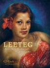 Leeteg: Babes, Bars, Beaches, and Black Velvet Art By CJ Cook, Michael Ashley Cover Image