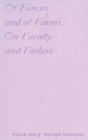Of Forests and of Farms: On Faculty and Failure Cover Image
