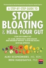 A Step-By-Step Guide to Stop Bloating & Heal Your Gut Cover Image