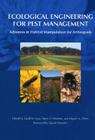 Ecological Engineering for Pest Management: Advances in Habitat Manipulation for Arthropods By Geoff Gurr (Editor), Steve D. Wratten (Editor), Miguel a. Altieri (Editor) Cover Image