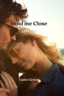Hold me Close Cover Image