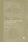 Freedom of Information Reform in China: Information Flow Analysis (Routledge Law in Asia) By Weibing Xiao Cover Image