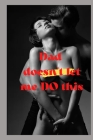 Dad doesn't let me do this: handjob, hardcore, blowjob, cumshot, rough By Temmy Smith Cover Image