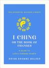I Ching: The Book of Change: A New Translation By David Hinton Cover Image