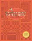 A Handweaver's Pattern Book By Marguerite Porter Davison Cover Image