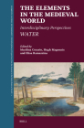 The Elements in the Medieval World: Interdisciplinary Perspectives: Water By Marilina Cesario (Volume Editor), Hugh Magennis (Volume Editor), Elisa Ramazzina (Volume Editor) Cover Image