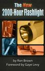 The NEW 2000-Hour Flashlight By Ron Brown Cover Image