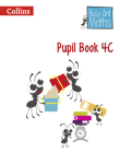 Pupil Book 4C (Busy Ant Maths) By Jeanette Mumford, Sandra Roberts, Jo Power O'Keefe, Elizabeth Jurgensen, Steve Evans, Eva Sassin, Gwenyth Williams, Louise Forshaw, Peter Clarke (Editor) Cover Image