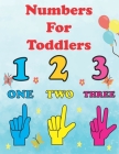 Numbers For Toddlers: learn numbers for toddlers age 2-4. homeschool numbers activity book for children. 123 coloring book for kids Cover Image