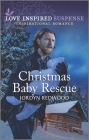 Christmas Baby Rescue By Jordyn Redwood Cover Image