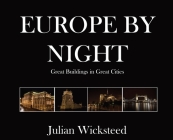 Europe by Night: Great Buildings in Great Cities Cover Image
