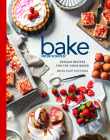 Bake from Scratch (Vol 7): Artisan Recipes for the Home Baker Cover Image