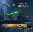 Harry Potter Wizard Duels: A Movie Scrapbook (Movie Scrapbooks) By Insight Editions, Jody Revenson Cover Image