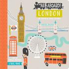 All Aboard! London: A Travel Primer By Haily Meyers, Kevin Meyers Cover Image