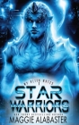 Star Warriors By Maggie Alabaster Cover Image