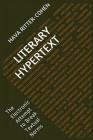 Literary Hypertext: The Electronic Attempt to Break Textual Norms By Hava Ritter-Cohen Cover Image