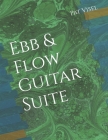 Ebb & Flow Guitar Suite By Pat Visel Cover Image