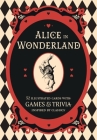 Alice in Wonderland: A literary card game: 52 illustrated cards with games and trivia By Pyramid Cover Image