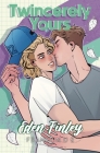 Twincerely Yours By Eden Finley Cover Image