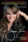 Inquebrantable: Mi Historia, A Mi Manera (Atria Espanol) By Jenni Rivera Cover Image