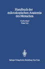 Verdauungsapparat: Mundhöhle - Speicheldrüsen - Tonsillen Rachen - Speiseröhre - Serosa By T. Hellman (Revised by), S. Schuhmacher (Revised by), E. Seifert (Revised by) Cover Image
