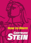 How to Write By Gertrude Stein Cover Image