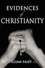 Evidences of Christianity By William Paley Cover Image
