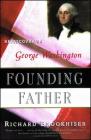 Founding Father By Richard Brookhiser Cover Image