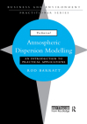 Atmospheric Dispersion Modelling: An Introduction to Practical Applications Cover Image