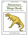 Dinosaurs (And Other Prehistoric Animals) Bingo Book: Complete Bingo Game In A Book By Rebecca Stark Cover Image