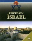 Focus on Israel (World in Focus) By Alex Woolf Cover Image