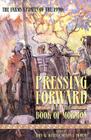 Pressing Forward with the Book of Mormon: The FARMS Updates of the 1990s By Professor Welch, John W. (Editor), Melvin J. Thorne (Editor) Cover Image