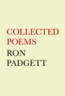 Ron Padgett: Collected Poems Cover Image