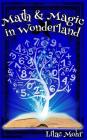 Math and Magic in Wonderland Cover Image