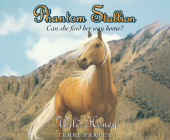 Phantom Stallion: Wild Honey Cover Image