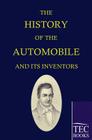 The History of the Automobile ANS Its Inventors Cover Image