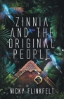 Zinnia and The Original People Cover Image