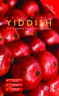 Colloquial Yiddish: The Complete Course for Beginners Cover Image