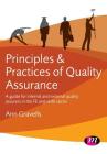 Principles and Practices of Quality Assurance: A Guide for Internal and External Quality Assurers in the Fe and Skills Sector Cover Image