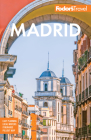 Fodor's Madrid: With Seville and Granada (Full-Color Travel Guide) Cover Image