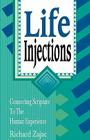 Life Injections By Richard E. Zajac Cover Image