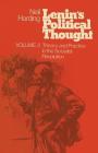 Lenin's Political Thought: Volume 2 Theory and Practice in the Socialist Revolution Cover Image