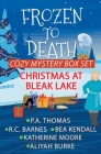 Frozen To Death By P. a. Thomas, R. C. Barnes, Bea Kendall Cover Image
