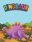 Dinosaur Coloring Books For Kids Ages 4-8: Fantastic Dinosaur Coloring Kids Book with 50 Diplodocus, Tyrannosaurus, Apatosaurus, Mosasaur, Protocerato By A. Design Creation Cover Image