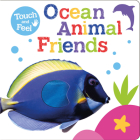 Ocean Animal Friends (First Touch & Feel Facts) By Robyn Gale, Bethany Carr (Illustrator) Cover Image