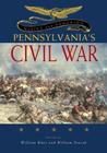 Making and Remaking Pennsylvania's Civil War Cover Image