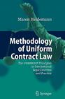 Methodology of Uniform Contract Law: The Unidroit Principles in International Legal Doctrine and Practice Cover Image
