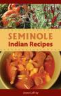 Seminole Indian Recipes Cover Image