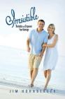 Irresistible: Revitalize and Empower Your Marriage By Jim Hohnberger Cover Image